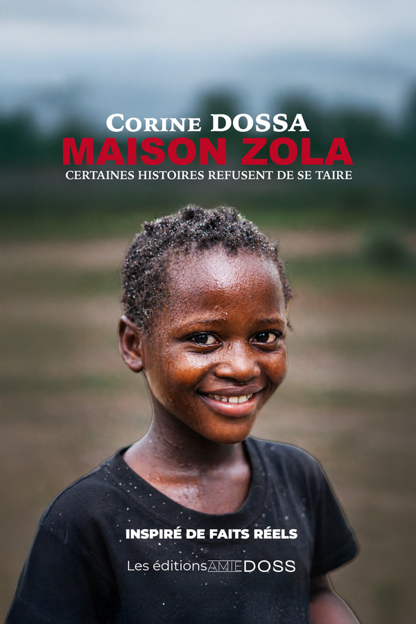Maison Zola — Corine Dossa